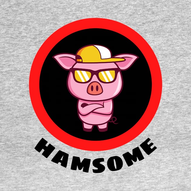 Hamsome - Pig Pun by Allthingspunny